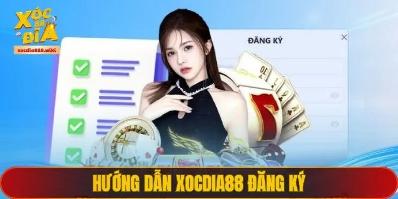 Hướng dẫn XOCDIA88 đăng ký