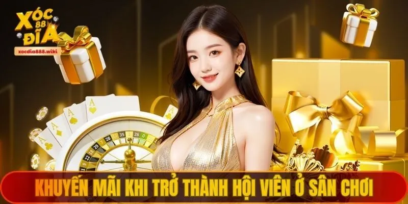 Khuyến mãi khi trở thành hội viên ở sân chơi